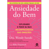 Libro Ansiedade Do Bem De Suzuki Wendy E Fitzpatrick Billie