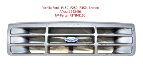 Parrilla Ford F150/f250/f350/bronco.  Aos: 1992-1996 Foto 2