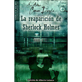 La Reaparición De Sherlock Holmes