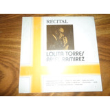 Lolita Torres Ariel Ramirez - Recital * Vinilo