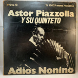 Astor Piazzolla Quinteto Adios Nonino 69 Vinilo Uruguay Mb+