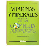 Hellin. Vitaminas Y Minerales. Donde Se Encuentran. 1988.