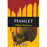 Hamlet, De  William Shakespeare. Serie 8494639999, Vol. 1. Editorial Promolibro, Tapa Blanda, Edición 2017 En Español, 2017