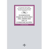 Libro Elementos Para El Estudio Del Derecho De Comunicaci...