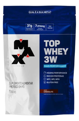 Top Whey 3w Mais Performance 1,8kg Max Titanium Sabor