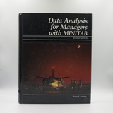 Data Analysis For Managers With Minitab Harry V. Roberts