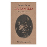 La Familia - Lacan Jacques (libro)