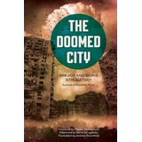 The Doomed City