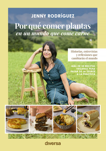 Libro Por Quã© Comer Plantas En Un Mundo Que Come Carne -...
