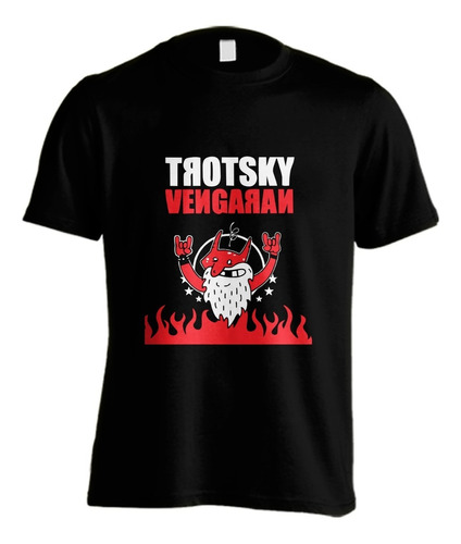 Remera Trotsky Vengaran #02 Rock Artesanal Planta Nuclear