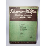Antiguas Partituras Viennese Waltzwes Violín Piano Mag 56588