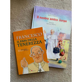 2 Libros Papa Francisco Para Niños, En Italiano.