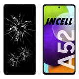 Cambio De Modulo Para Samsung A52 Incell Instalacion Gratis