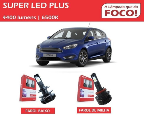 Kit Super Led Plus Ford Focus 2016 Baixo Milha