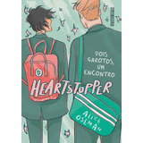 Livro Heartstopper Dois Garotos, Um Encontro Vol 1 Envio