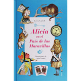 Alicia En El País De Las Maravillas Por Lewis Carroll [ Dhl]