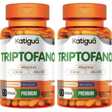 Kit 2x Triptofano + Vitamina B6 + Magnésio + Cálcio 