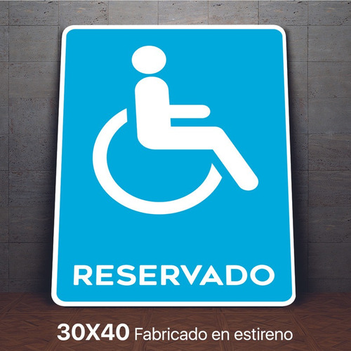 Señalamiento Reservado Discapacidad Letrero 30x40