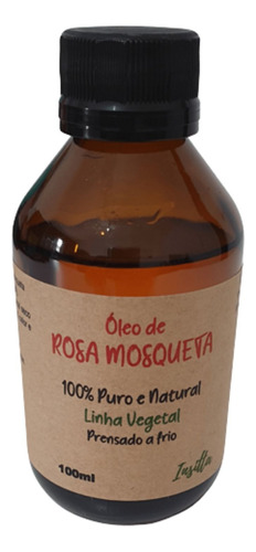 Óleo De Rosa Mosqueta 100% Puro E Natural 100ml Insitta