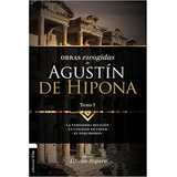 Obras Escogidas Agustin Hipona 1 Clie Ropero Alfo