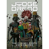 Libro: El Juez Dredd: La Tierra Maldita Sin Censura