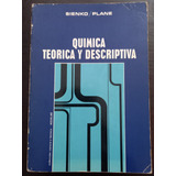 Quimica Teorica Y Descriptiva = Sienko- Plane. Aguilar