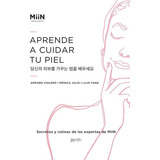 Secretos De Belleza Para Cuidar Tu Piel, De Miin Cosmetics. Editorial Zenith, Tapa Dura En Español