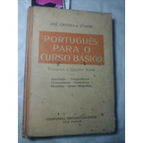 Portugues Para O Curso Basico 1950 José Cretella Jr 