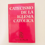 Catecismo De La Iglesia Católica (e)