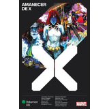 Marvel Premiere Amanecer De X 6, De Stephen Segovia. Editorial Panini Comics, Tapa Blanda En Español, 2023