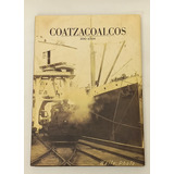 Coatzacoalcos 100 Años (libro)