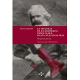 Libro La Historia De La Izquierda Desde Marx Hasta Nuest De