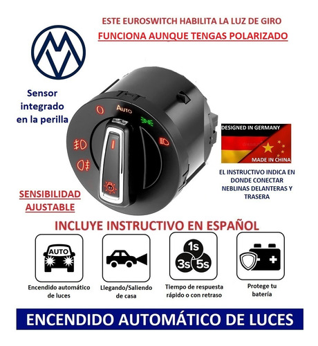 Euroswitch Con Sensor Luces Automáticas  Bora Y Gli Mk5