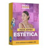 Pack Canva Editável Estética Clinica Beleza