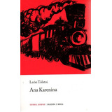 Ana Karenina, De León Tolstoi. Editorial Juventud En Español