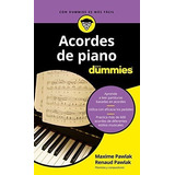 Acordes De Piano Para Dummies, De Pawlak, Maxime. Editorial Para Dummies, Tapa Blanda En Español