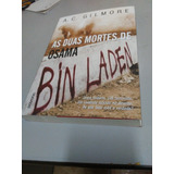 Livro As Duas Mortes De Osama Bin Laden - A. C Gilmore