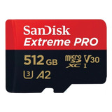 Tarjeta Memoria Sandisk 512gb Micro Sd Extreme Pro