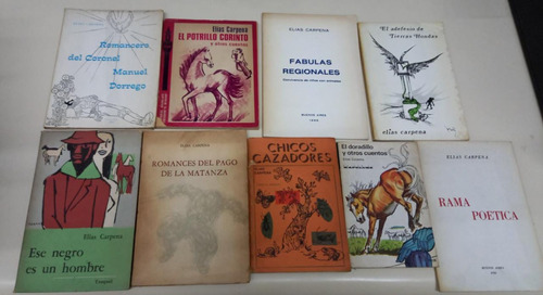 Carpena Elias * Lote De 9 Libros * Todos Dedicados Por Autor