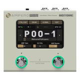 Pedal De Efeito Hotone Ampero Mp-50 Creme - Faço Desconto