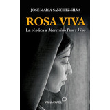 Rosa Viva, De Aa.vv.. Editorial Voz De Papel, Tapa Blanda En Español