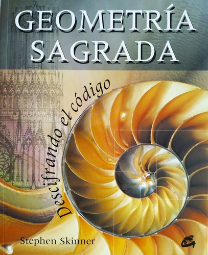 Libro Geometría Sagrada Descifrando El Codigo