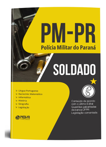 Apostila Concurso Pm-pr 2023 Polícia Militar Do Paraná Soldado - Editora Nova