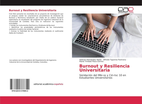 Libro: Burnout Y Resiliencia Universitaria: Validación Del M