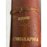 Cândido Rondon Ethnographia 1928 Livro Antigo Usado Raro