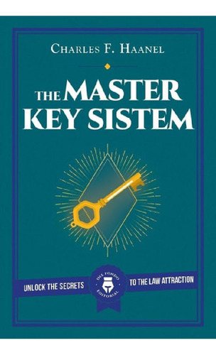 Libro The Master Key Sistem De Charles F. Haanel