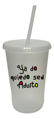 Vaso Con Popote 20 Pzas  Ya Do Quiedo Sed Adulto + Personali