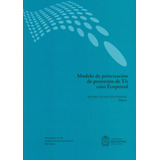 Modelo De Priorizacion De Proyectos De Ti Caso Ecopetrol, De Díaz Pinzón, Beatriz Helena. Editorial Universidad Nacional De Colombia, Tapa Blanda, Edición 1 En Español, 2021