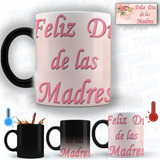 Taza Magica Regalo Dia De La Madre 10 De Mayo Mamá Modelo 7