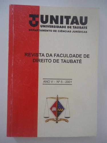 Revista Da Faculdade De Direito De Taubaté #ano V #05